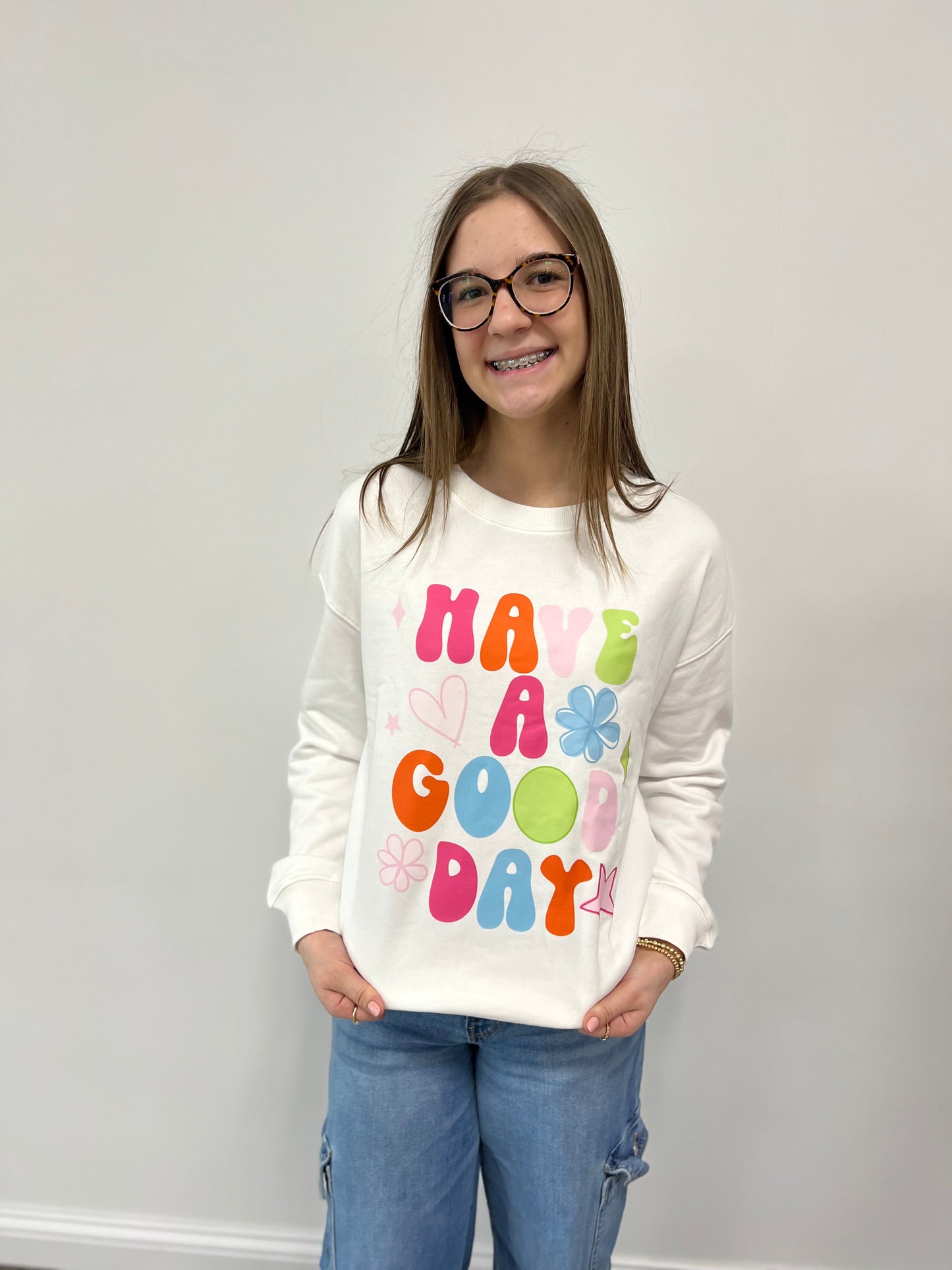 Have A Good Day Pullover